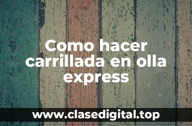 Como hacer carrillada en olla express