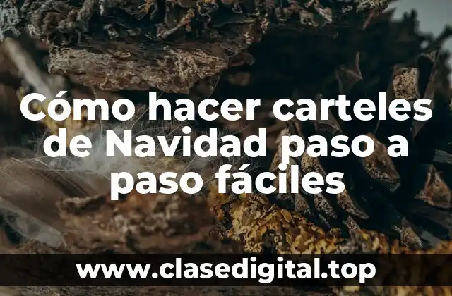 Cómo hacer carteles de Navidad paso a paso fáciles