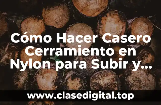 Cerramiento en Nylon para Subir y Bajar