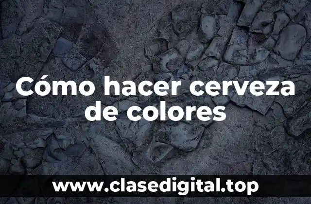 Cerveza de colores: ¿qué es y para qué sirve?