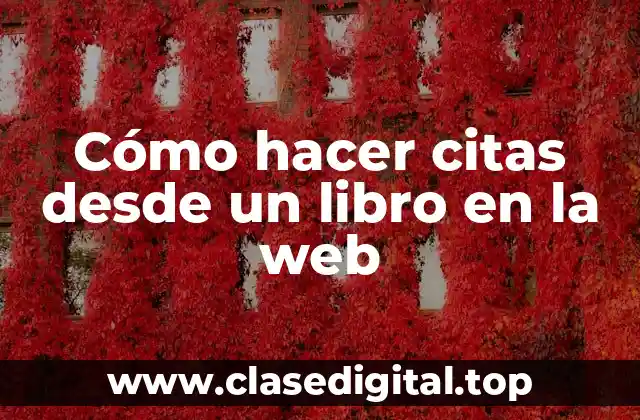 Cómo hacer citas desde un libro en la web