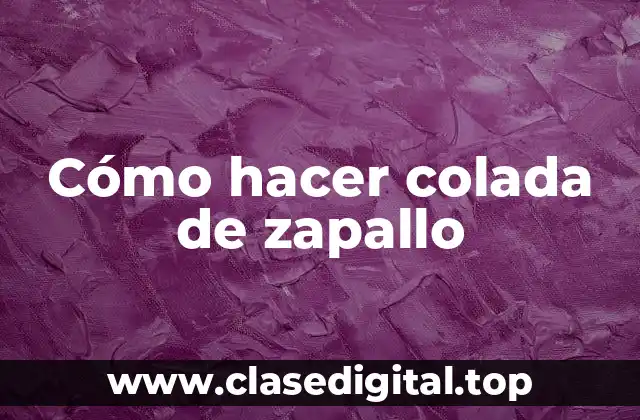 ¿Qué es la colada de zapallo?