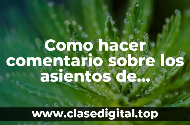 ¿Qué son los asientos de corrección monetario?