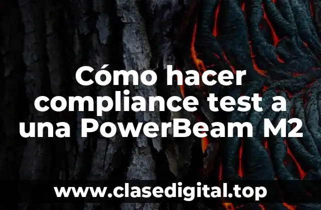 Compliance test a una PowerBeam M2