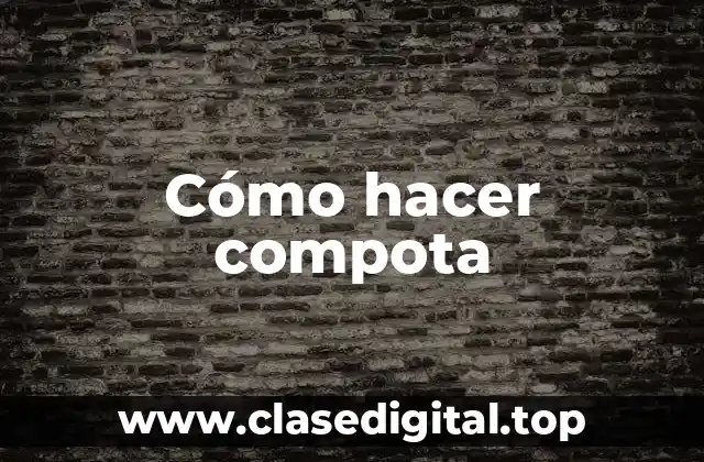 Cómo hacer compota