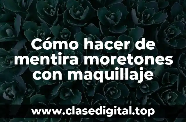 Cómo hacer de mentira moretones con maquillaje