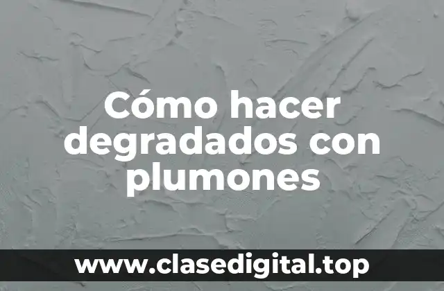 Cómo hacer degradados con plumones