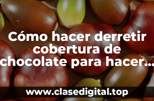 Cómo hacer derretir cobertura de chocolate para hacer chocolate