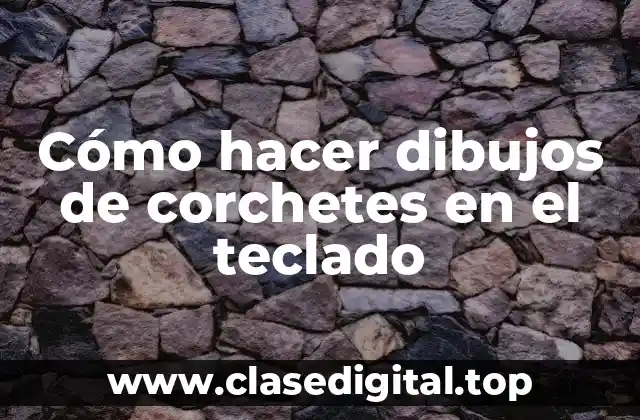 Cómo hacer dibujos de corchetes en el teclado