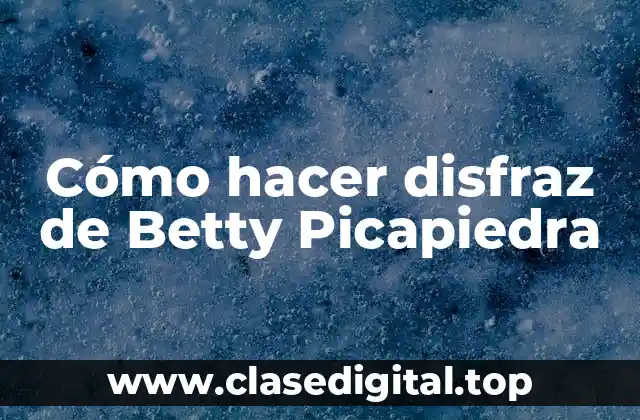 Cómo hacer disfraz de Betty Picapiedra