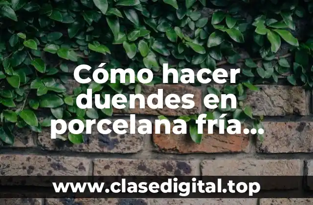 Cómo hacer duendes en porcelana fría articulados