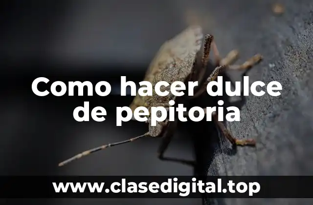 ¿Qué es el dulce de pepitoria y para qué sirve?