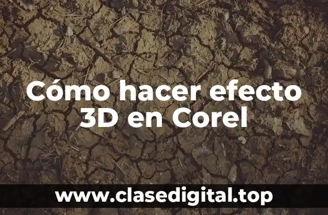 Cómo hacer efecto 3D en Corel