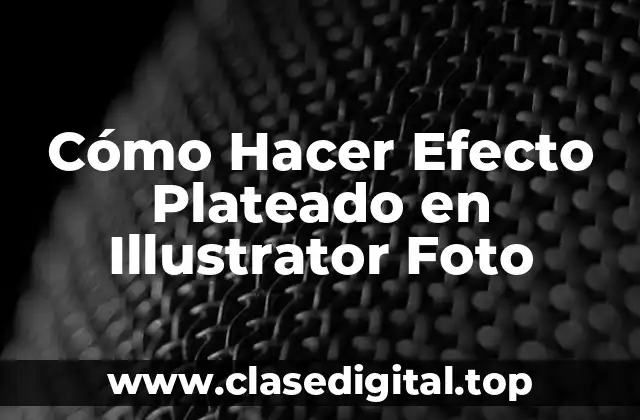 Cómo Hacer Efecto Plateado en Illustrator Foto