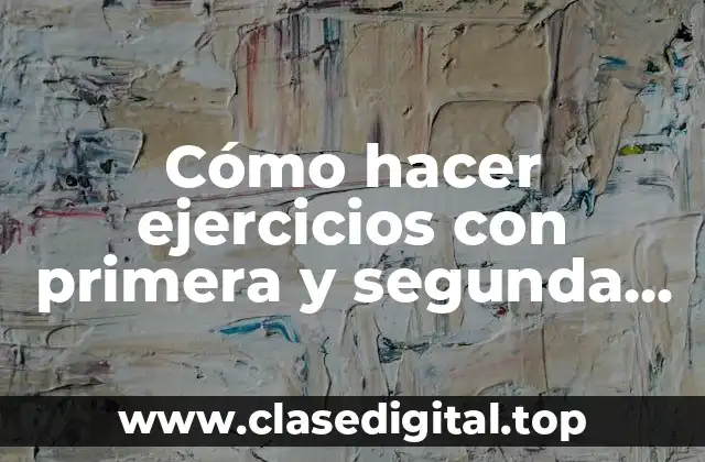 Cómo hacer ejercicios con primera y segunda condicional en inglés