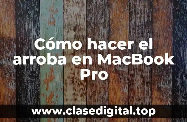 ¿Qué es el símbolo de arroba y para qué se utiliza?