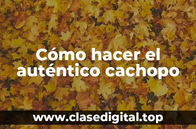 Cómo hacer el auténtico cachopo