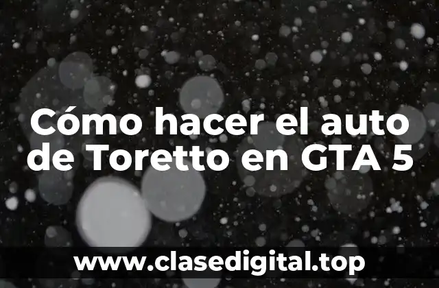 Cómo hacer el auto de Toretto en GTA 5