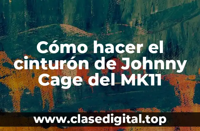El cinturón de Johnny Cage del MK11