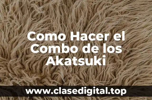 El Combo de los Akatsuki