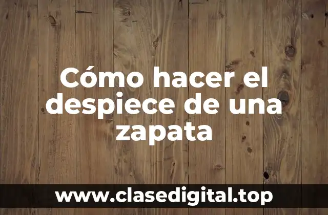 Cómo hacer el despiece de una zapata