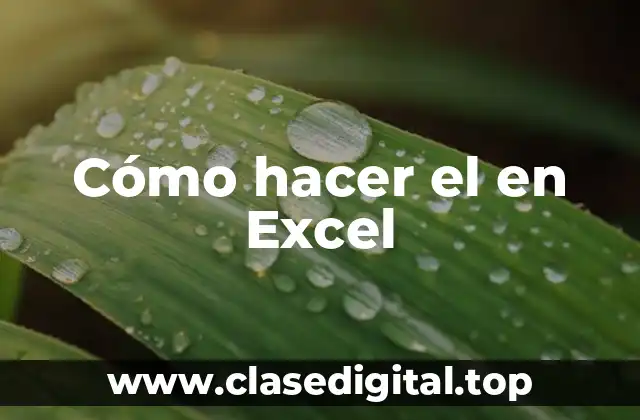 Cómo hacer el en Excel