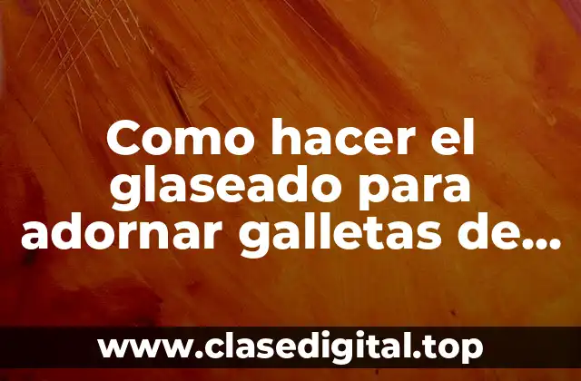 El glaseado para adornar galletas de Navidad