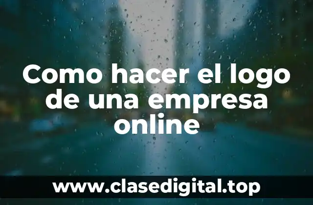 Como hacer el logo de una empresa online