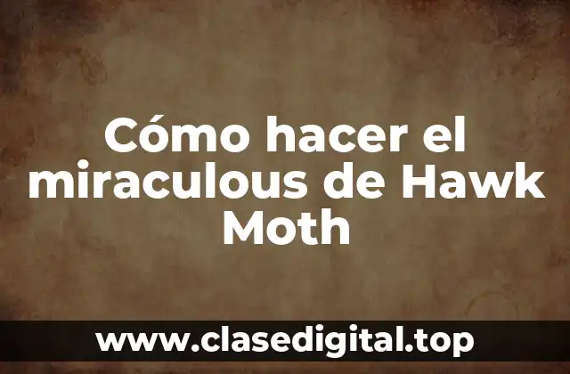 Cómo hacer el miraculous de Hawk Moth