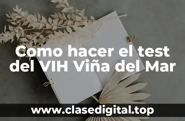 ¿Qué es el test del VIH y para qué sirve?