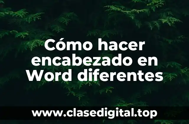 Cómo hacer encabezado en Word diferentes
