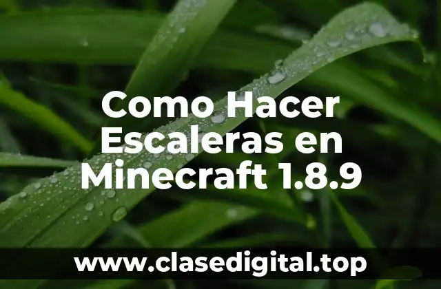Como Hacer Escaleras en Minecraft 1.8.9