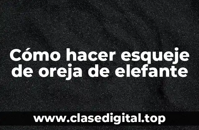 Cómo hacer esqueje de oreja de elefante