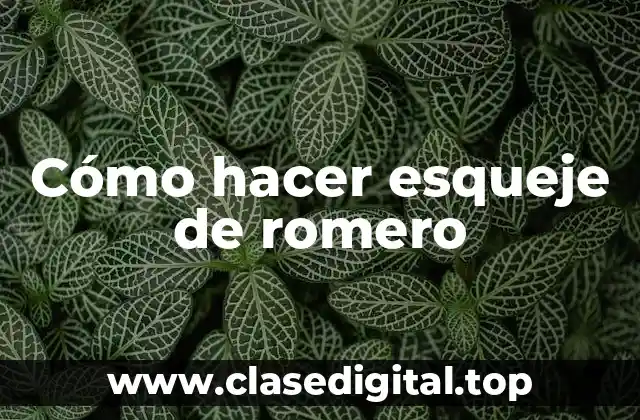 Cómo hacer esqueje de romero