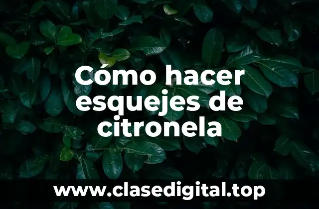 Cómo hacer esquejes de citronela