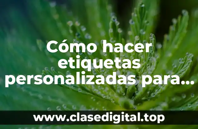 Cómo hacer etiquetas personalizadas para golosinas de Marshall Paw Patrol