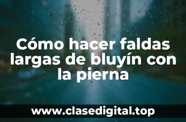 Cómo hacer faldas largas de bluyín con la pierna