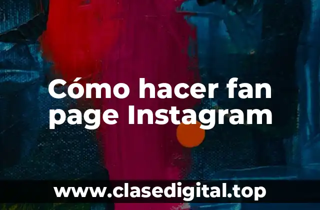 Cómo hacer fan page Instagram