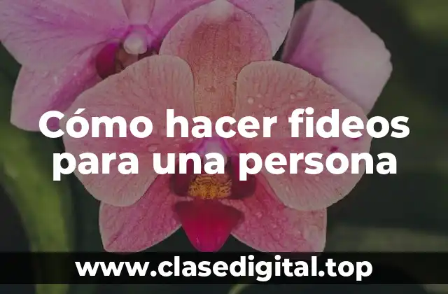 Cómo hacer fideos para una persona