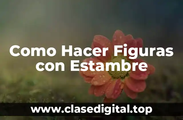 Como Hacer Figuras con Estambre