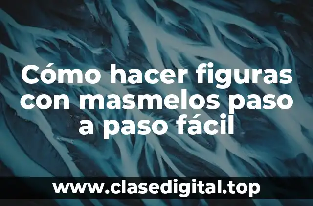 Cómo hacer figuras con masmelos paso a paso fácil