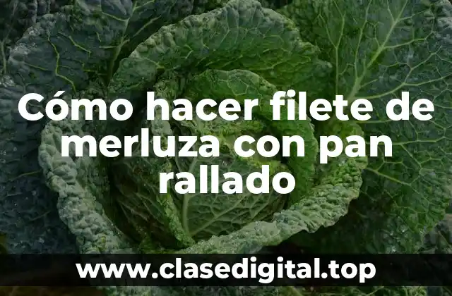 Filete de merluza con pan rallado