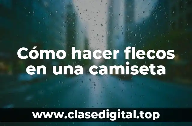 Cómo hacer flecos en una camiseta