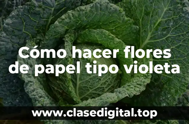 Cómo hacer flores de papel tipo violeta