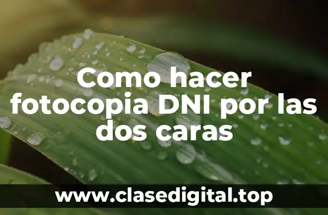 Como hacer fotocopia DNI por las dos caras