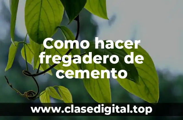 Como hacer fregadero de cemento