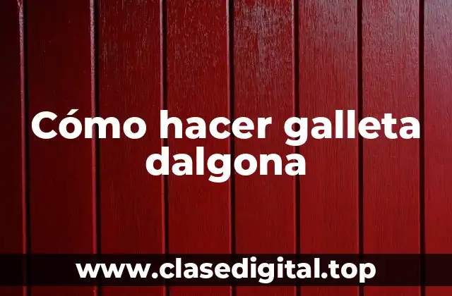 ¿Qué es la galleta dalgona y cómo se utiliza?