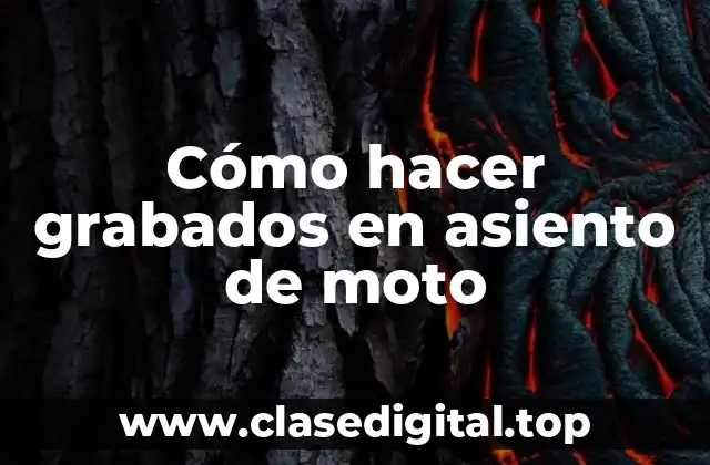 Cómo hacer grabados en asiento de moto