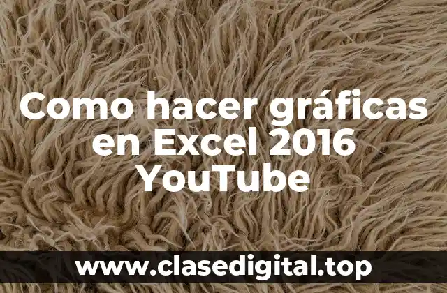 Como hacer gráficas en Excel 2016 YouTube