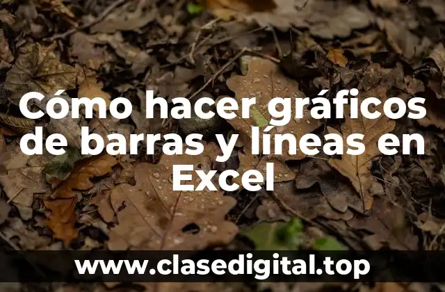 Cómo hacer gráficos de barras y líneas en Excel
